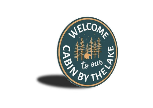 Lake Cabin Welcome Sign