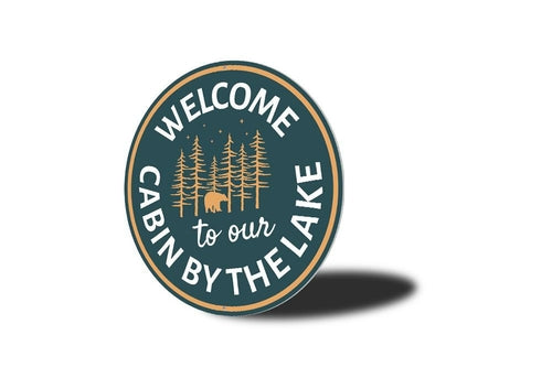 Lake Cabin Welcome Sign